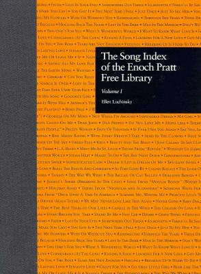 The Song Index of the Enoch Pratt Free Library - Luchinsky, Ellen