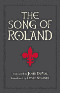 The Song of Roland. Translated by John Duval