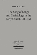 The Song of Songs and Christology in the Early Church