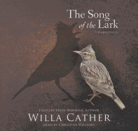 The Song of the Lark Lib/E