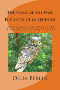 The Song of the Owl - El Canto de La Lechuza