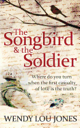 The Songbird and the Soldier