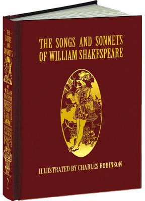 The Songs and Sonnets of William Shakespeare - Shakespeare, William
