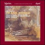 The Songs of Frank Bridge