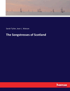 The Songstresses of Scotland