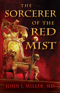 The Sorcerer of the Red Mist