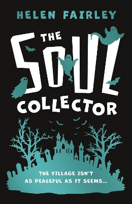 The Soul Collector - Fairley, Helen