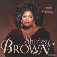 The Soul of a Woman - Shirley Brown