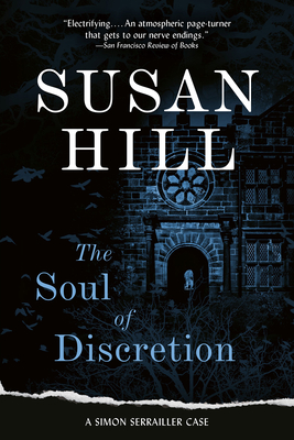 The Soul of Discretion - Hill, Susan