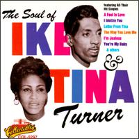 The Soul of Ike & Tina Turner - Ike & Tina Turner