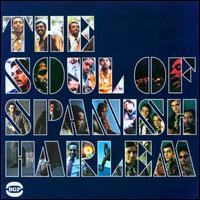The Soul of Spanish Harlem - Various Artists