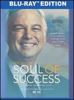 The Soul of Success: The Jack Canfield Story [Blu-ray]