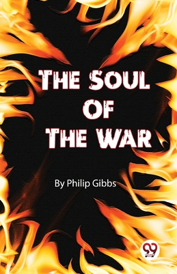The Soul Of The War - Gibbs, Philip