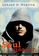 The Soul Reader: A Novel of Suspense