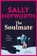 The Soulmate: the brand new addictive psychological suspense thriller from the international bestselling author for 2023