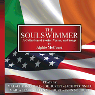 The Soulswimmer: A Collection of Stories, Verses, and Songs