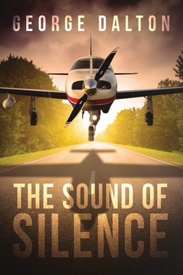 The Sound of Silence - Dalton, George