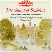 The Sound of St. John's - Alexander Martin (organ); Andrew Carwood (tenor); St. John's College Choir, Cambridge (choir, chorus)