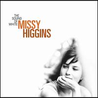 The Sound of White - Missy Higgins