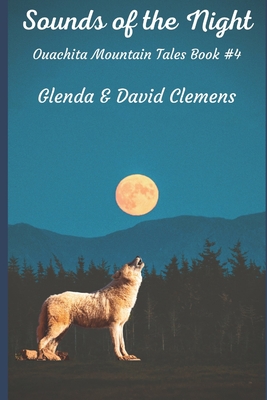 The Sounds of the Night - Clemens, David, and Clemens, Glenda