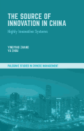 The Source of Innovation in China: Highly Innovative Systems
