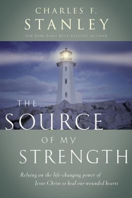 The Source of My Strength - Stanley, Charles F