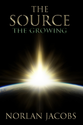 The Source The Growing - Jacobs, Norlan