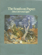 The South on Paper: Line, Color and Light - Pennington, Estill C, and Kelly, James C