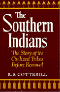 The Southern Indians and Benjamin Hawkins