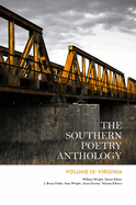 The Southern Poetry Anthology, Volume IX: Virginia: Volume 9
