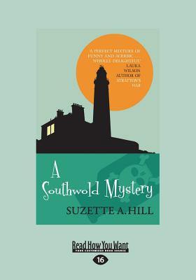 The Southwold Mystery - Hill, Suzette A.