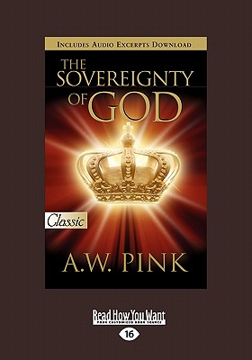 The Sovereignty of God - Pink, A W