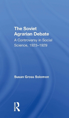 The Soviet Agrarian Deba - Gross Solomon, Susan