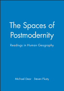 The Spaces of Postmodernity