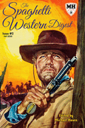 The Spaghetti Western Digest: issue # 2