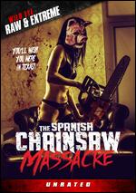 The Spanish Chainsaw Massacre - Manolito Motosierra