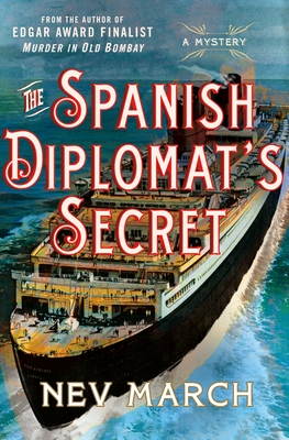 The Spanish Diplomat's Secret: A Mystery - March, Nev