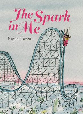 The Spark in Me - Tanco, Miguel