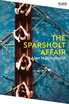 The Sparsholt Affair - Hollinghurst, Alan