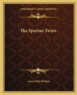 The Spartan Twins