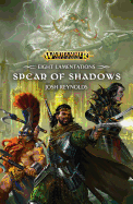 The Spear of Shadows: Volume 1