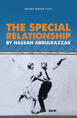 The Special Relationship - Abdulrazzak, Hassan