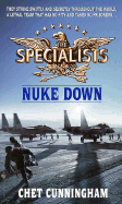 The Specialists: Nuke Down