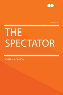 The Spectator (Volume 3)