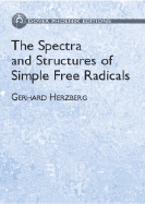 The Spectra and Structures of Simple Free Radicals: An Introduction to Molecular Spectroscopy