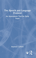 The Speech and Language Protocol: An Assessment Tool for Early Years