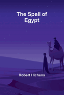 The Spell of Egypt