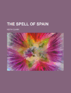 The Spell of Spain