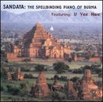 The Spellbinding Piano of Burma - U Yee Nwe