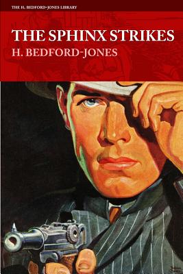 The Sphinx Strikes - Bedford-Jones, H